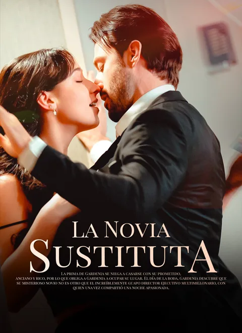 La Novia Sustituta portada — ver los 83 episodios gratis en HD