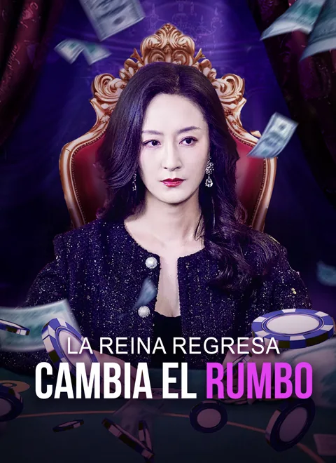 La Reina Regresa y Cambia el Rumbo portada — ver los 60 episodios gratis en HD