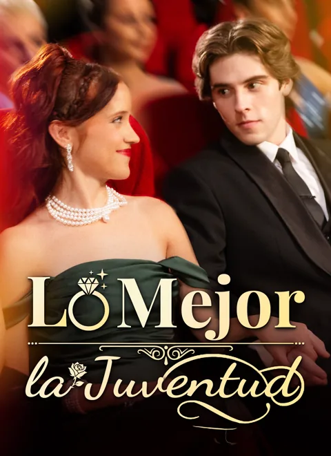 Lo Mejor de la Juventud portada — ver los 51 episodios gratis en HD