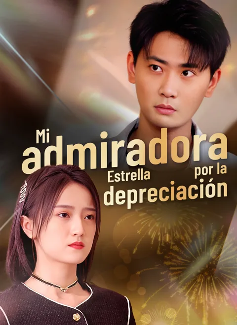 Mi admiradora Estrella por la depreciación portada — ver los 96 episodios gratis en HD