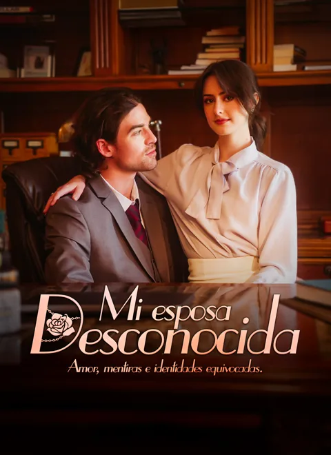 Mi esposa desconocida portada — ver los 83 episodios gratis en HD
