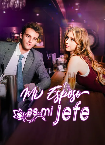Mi esposo es mi jefe portada — ver los 68 episodios gratis en HD