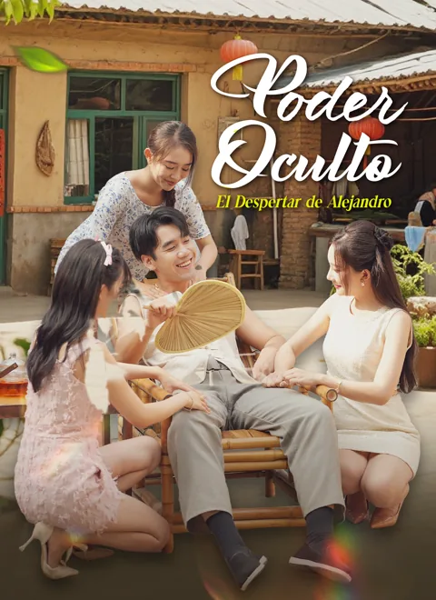Poder Oculto: El Despertar de Alejandro portada — ver los 71 episodios gratis en HD