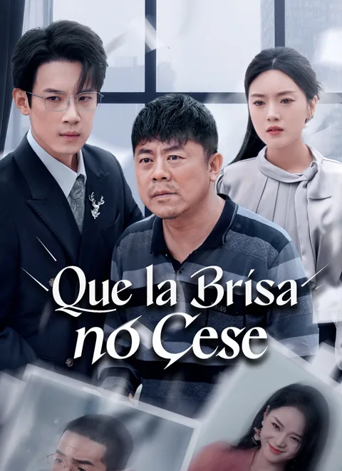 Que la Brisa no Cese portada — ver los 50 episodios gratis en HD