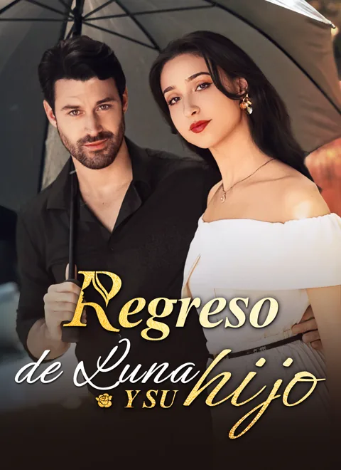 Regreso de Luna y su hijo portada — ver los 70 episodios gratis en HD