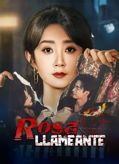 Rosa Llameante portada — ver los 61 episodios gratis en HD