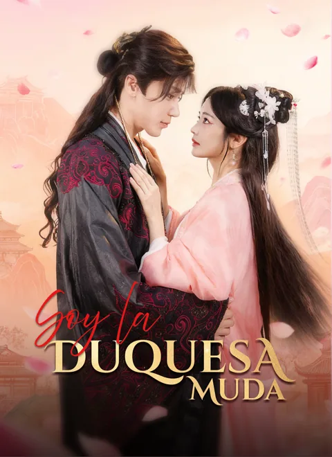 Soy la Duquesa Muda portada — ver los 60 episodios gratis en HD