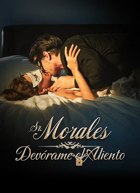 Sr. Morales, Devórame el Aliento portada — ver los 68 episodios gratis en HD