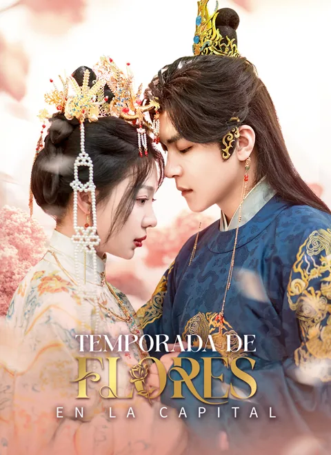 Temporada de flores en la capital portada — ver los 61 episodios gratis en HD