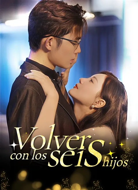Volver con los seis hijos portada — ver los 124 episodios gratis en HD