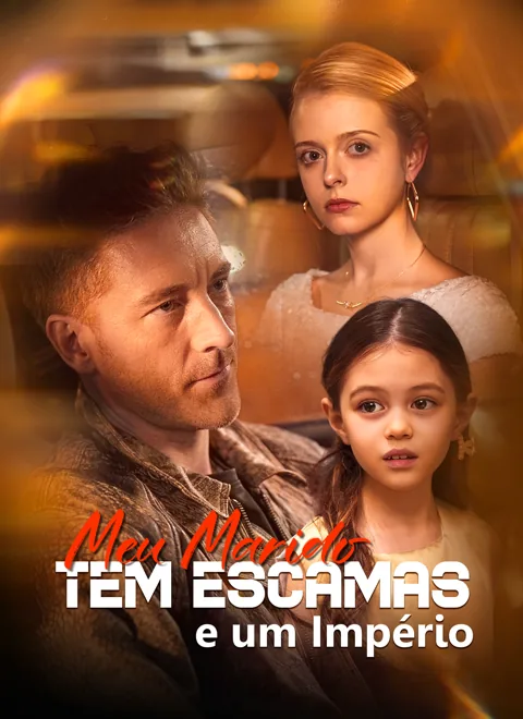Meu Marido Tem Escamas e um Império capa — assistir aos 61 episódios grátis em HD