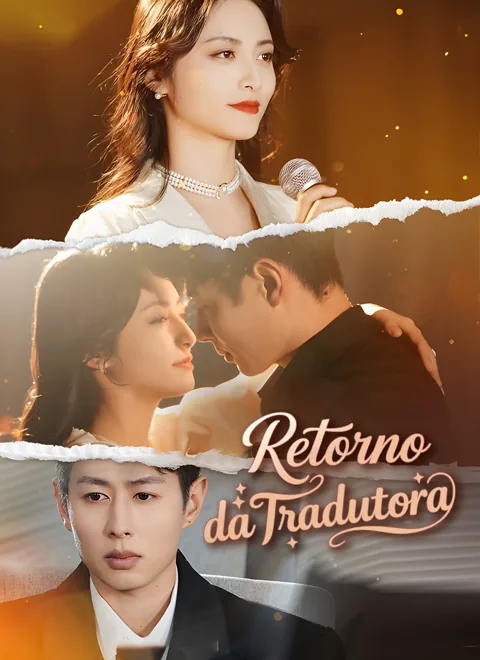 Retorno da Tradutora capa — assistir aos 51 episódios grátis em HD