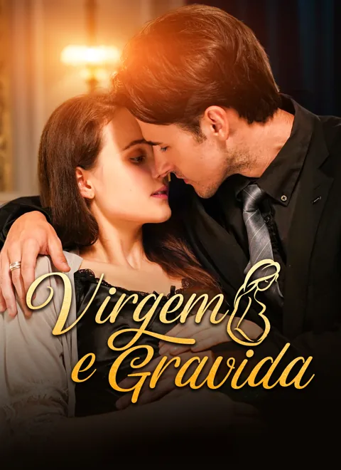 Virgem e grávida capa — assistir aos 80 episódios grátis em HD