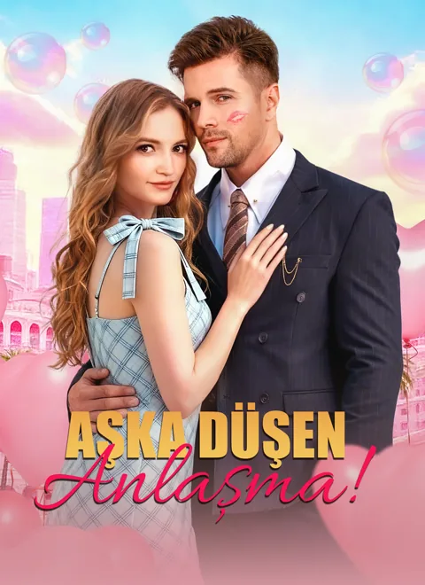 Aşka Düşen Anlaşma! dizisi kapak görseli — 56 bölüm full HD Türkçe izle