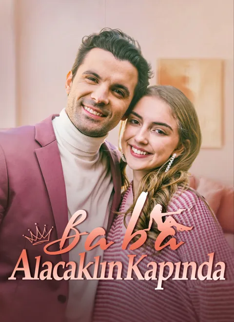 Baba, Alacaklın Kapında dizisi kapak görseli — 54 bölüm full HD Türkçe izle
