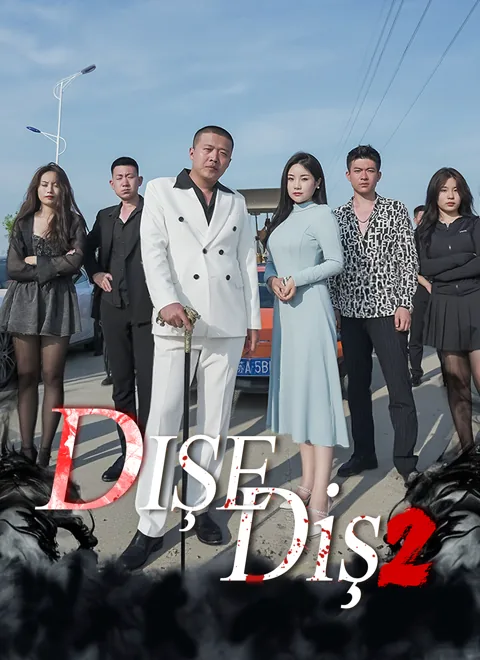 Dişe Diş 2 dizisi kapak görseli — 36 bölüm full HD Türkçe izle