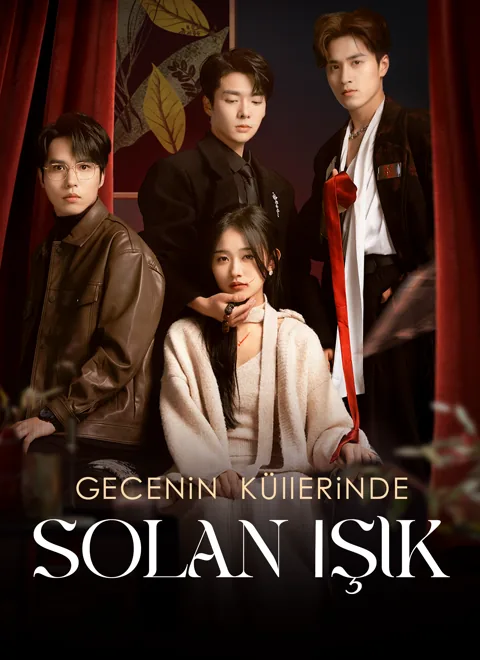Gecenin Küllerinde Solan Işık dizisi kapak görseli — 63 bölüm full HD Türkçe izle