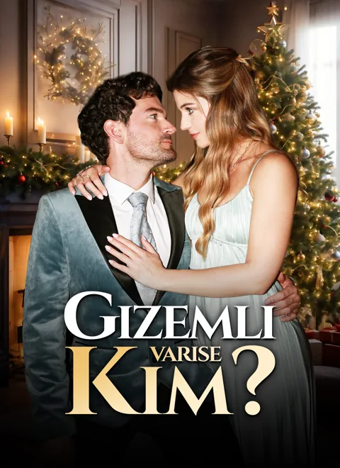 Gizemli Varise Kim? dizisi kapak görseli — 63 bölüm full HD Türkçe izle