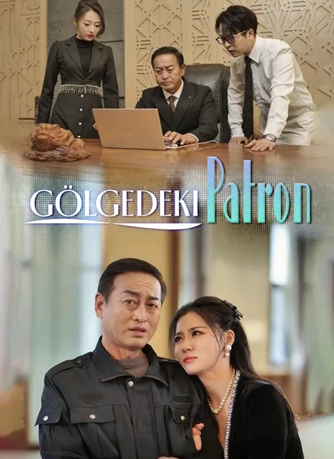 Gölgedeki Patron dizisi kapak görseli — 86 bölüm full HD Türkçe izle