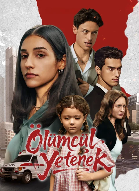 Ölümcül Yetenek dizisi kapak görseli — 43 bölüm full HD Türkçe izle
