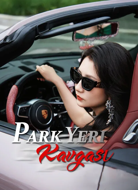 Park Yeri Kavgası dizisi kapak görseli — 35 bölüm full HD Türkçe izle