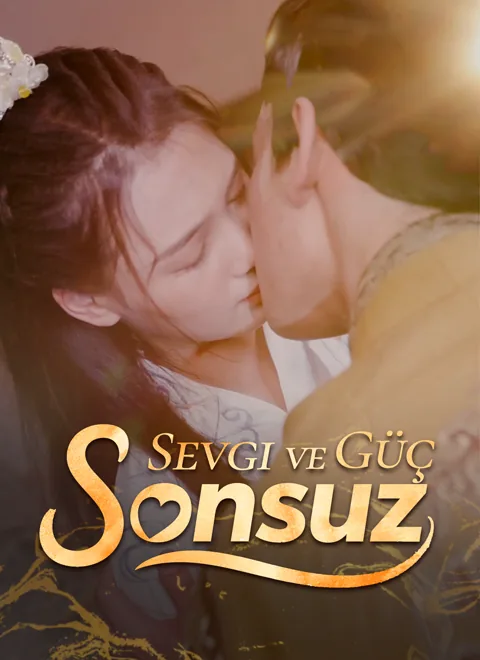 Sonsuz Sevgi ve Güç dizisi kapak görseli — 101 bölüm full HD Türkçe izle
