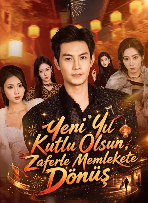 Yeni Yıl Kutlu Olsun, Zaferle Memlekete Dönüş dizisi kapak görseli — 70 bölüm full HD Türkçe izle