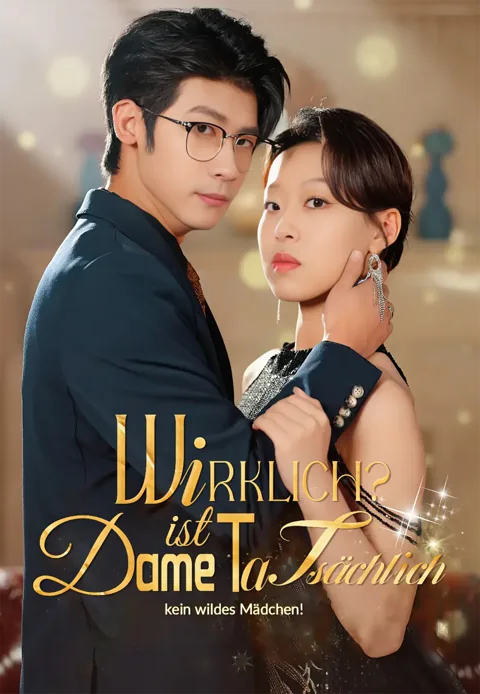 Wirklich? Dame ist tatsächlich kein wildes Mädchen! Cover — alle 71 Folgen kostenlos in HD ansehen