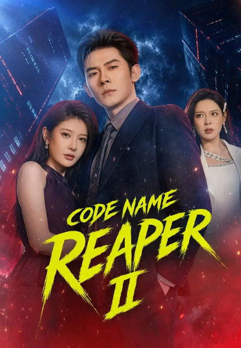 Code Name Reaper II cover image — watch all 80 episodes free in HD