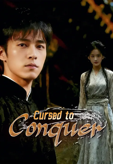 Cursed to Conquer cover image — watch all 93 episodes free in HD