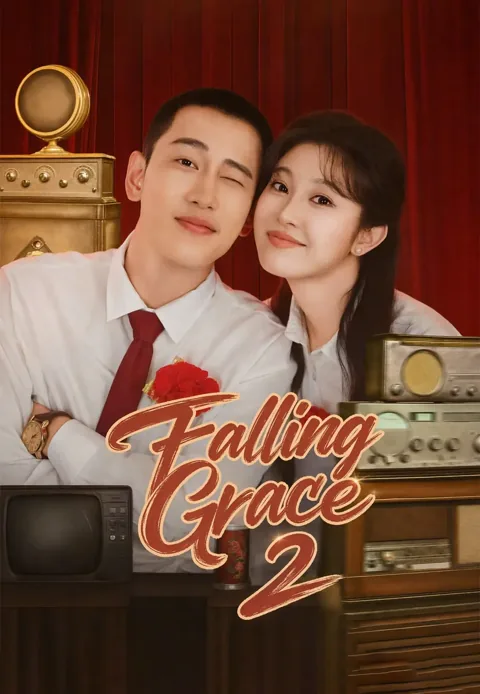 Falling Grace 2 cover image — watch all 77 episodes free in HD