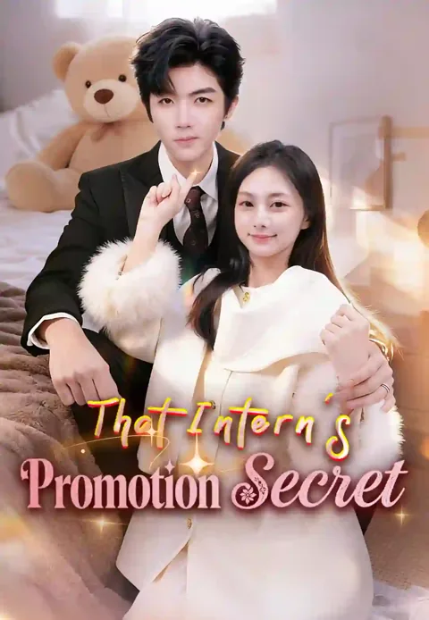 That Intern's Promotion Secret cover image — watch all 62 episodes free in HD