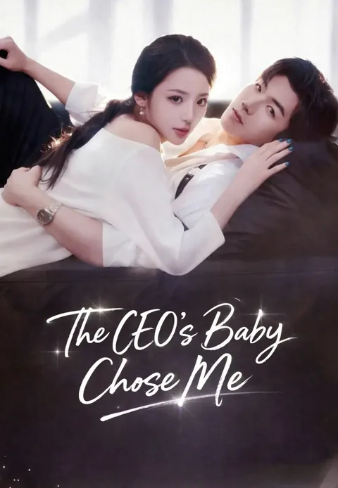 The CEO’s Baby Chose Me cover image — watch all 64 episodes free in HD