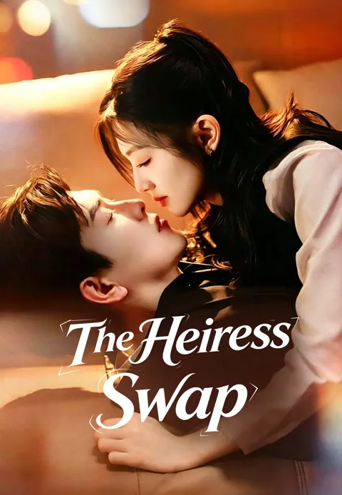 The Heiress Swap cover image — watch all 76 episodes free in HD