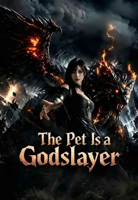 The Pet Is a Godslayer cover image — watch all 106 episodes free in HD