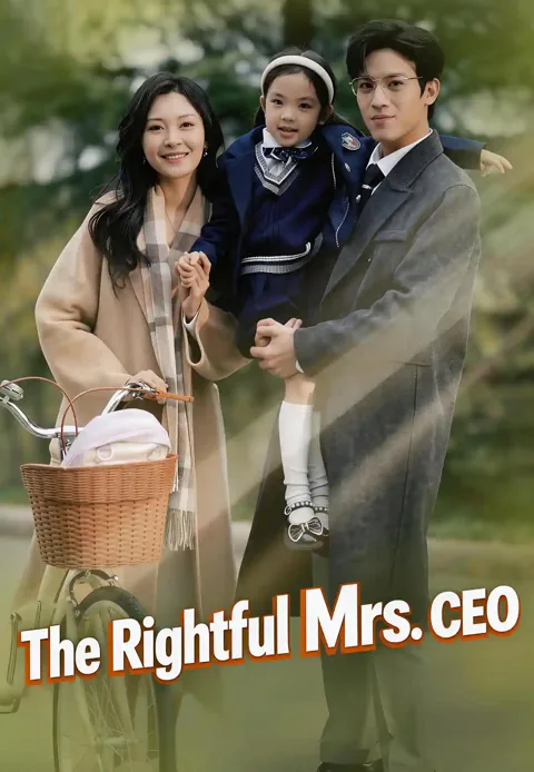 The Rightful Mrs. CEO cover image — watch all 41 episodes free in HD