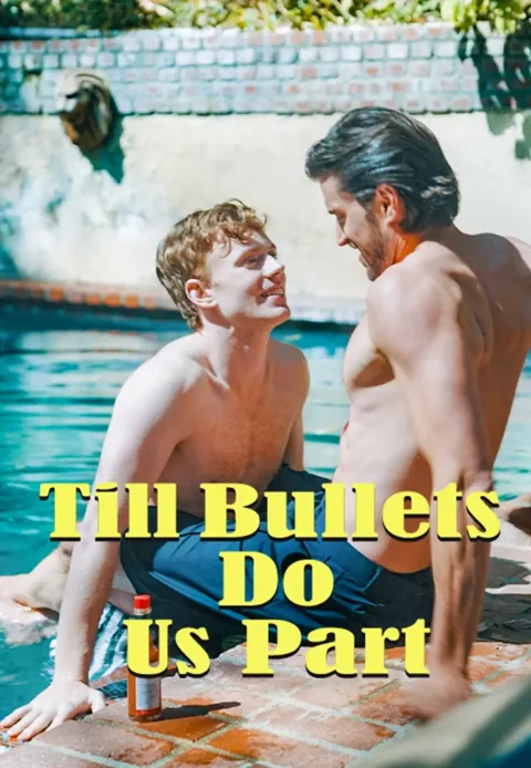 Till The Bullets Do Us Part cover image — watch all 61 episodes free in HD
