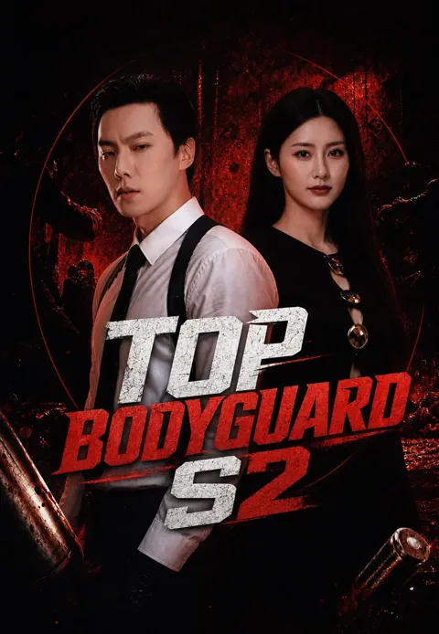 Top Bodyguard S2 cover image — watch all 86 episodes free in HD