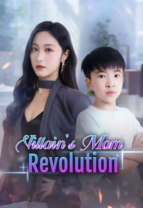 Villain's Mom Revolution cover image — watch all 76 episodes free in HD