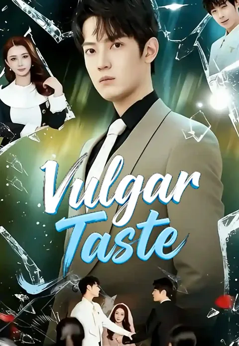 Vulgar Taste cover image — watch all 60 episodes free in HD