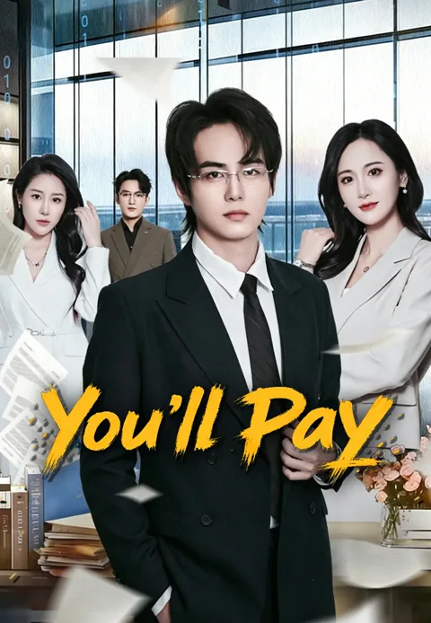 You'll Pay cover image — watch all 80 episodes free in HD