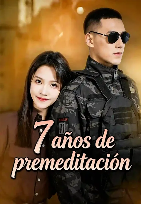 7 años de premeditación portada — ver los 83 episodios gratis en HD