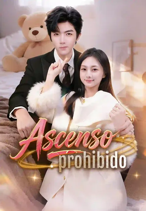 Ascenso prohibido portada — ver los 62 episodios gratis en HD