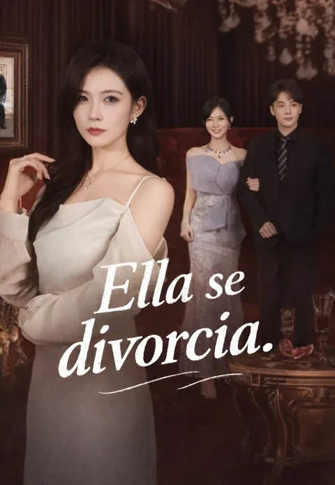 Ella se divorcia portada — ver los 59 episodios gratis en HD