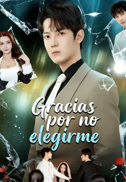 Gracias por no elegirme portada — ver los 60 episodios gratis en HD
