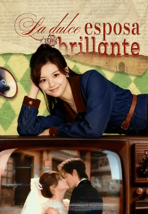 La dulce esposa brillante portada — ver los 80 episodios gratis en HD