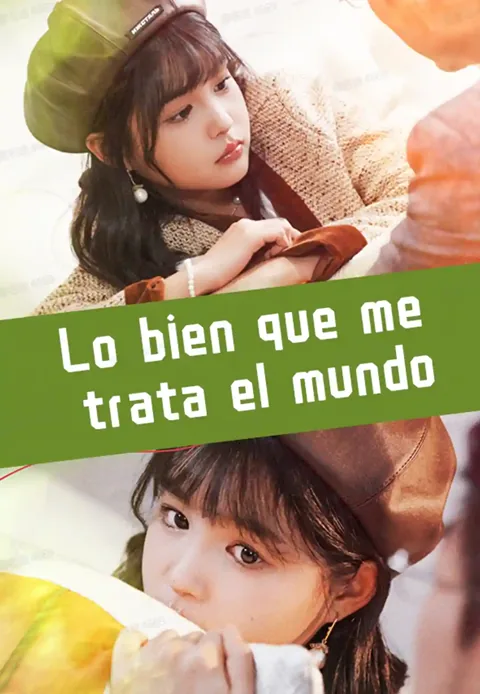 Lo bien que me trata el mundo portada — ver los 95 episodios gratis en HD