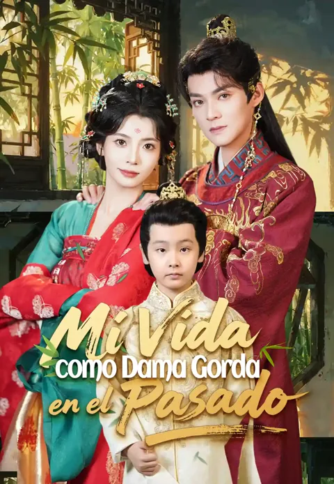Mi Vida como Dama Gorda en el Pasado portada — ver los 60 episodios gratis en HD