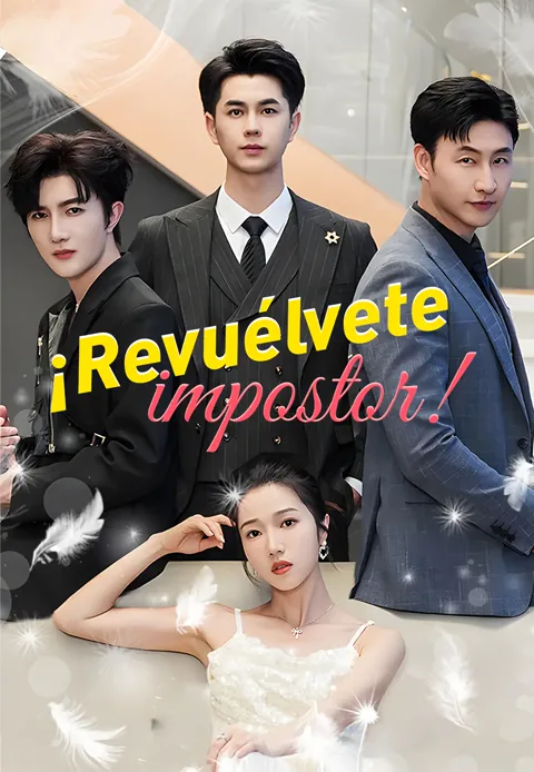 ¡Revuélvete, impostor! portada — ver los 70 episodios gratis en HD