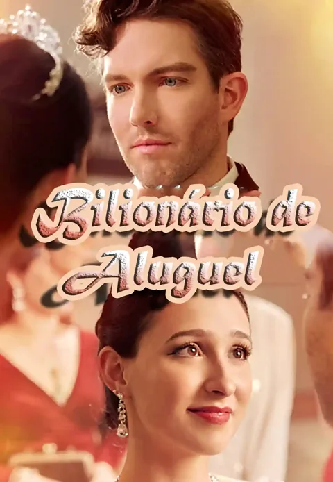 Bilionário de Aluguel capa — assistir aos 60 episódios grátis em HD